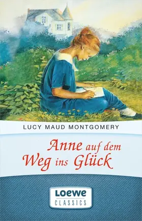 Montgomery |  Anne auf dem Weg ins Glück | eBook | Sack Fachmedien