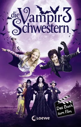Gehm |  Die Vampirschwestern 3 - Das Buch zum Film | eBook | Sack Fachmedien