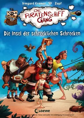 Kramer |  Die Piratenschiffgäng 2 - Die Insel der schrecklichen Schrecken | eBook | Sack Fachmedien