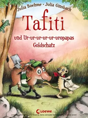 Boehme |  Tafiti und Ur-ur-ur-ur-ur-uropapas Goldschatz | eBook | Sack Fachmedien
