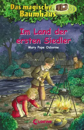 Pope Osborne |  Das magische Baumhaus (Band 25) - Im Land der ersten Siedler | eBook | Sack Fachmedien