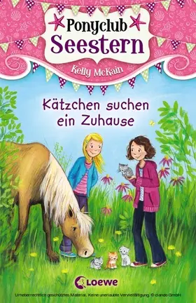 McKain |  Ponyclub Seestern (Band 2) - Kätzchen suchen ein Zuhause | eBook | Sack Fachmedien