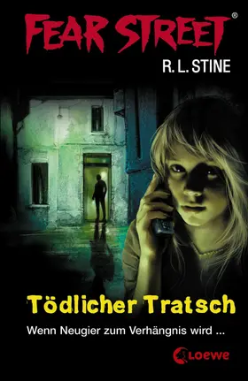 Stine |  Fear Street 2 - Tödlicher Tratsch | eBook | Sack Fachmedien