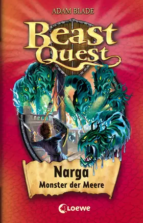 Blade |  Beast Quest 15 – Narga, Monster der Meere | eBook | Sack Fachmedien