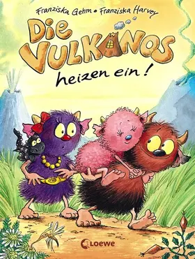 Gehm |  Die Vulkanos heizen ein! | eBook | Sack Fachmedien