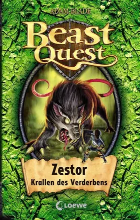 Blade | Beast Quest 32 - Zestor, Krallen des Verderbens | E-Book | www.sack.de