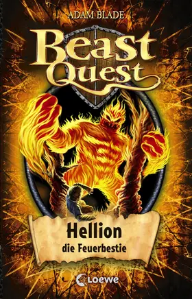 Blade |  Beast Quest 38 - Hellion, die Feuerbestie | eBook | Sack Fachmedien