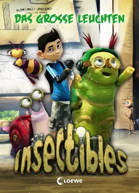 Fendrich / Heger |  Insectibles (Band 3) - Das große Leuchten | eBook | Sack Fachmedien
