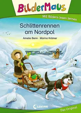 Benn | Bildermaus - Schlittenrennen am Nordpol | E-Book | www.sack.de