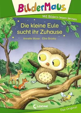 Moser |  Bildermaus - Die kleine Eule sucht ihr Zuhause | eBook | Sack Fachmedien