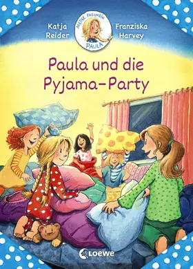 Reider |  Meine Freundin Paula - Paula und die Pyjama-Party | eBook | Sack Fachmedien