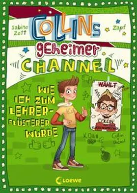 Zett |  Collins geheimer Channel - Wie ich zum Lehrerflüsterer wurde | eBook | Sack Fachmedien