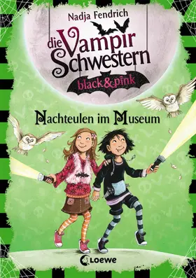 Fendrich |  Die Vampirschwestern black & pink (Band 6) - Nachteulen im Museum | eBook | Sack Fachmedien