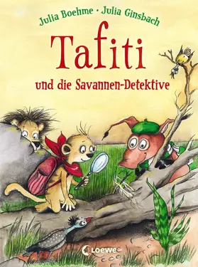 Boehme |  Tafiti und die Savannen-Detektive | eBook | Sack Fachmedien