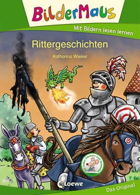 Wieker |  Bildermaus - Rittergeschichten | eBook | Sack Fachmedien