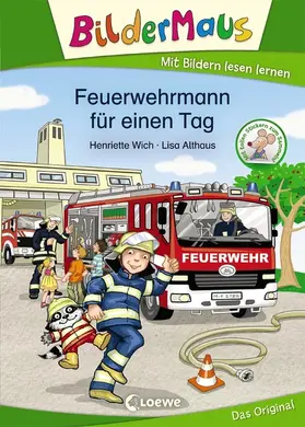 Wich |  Bildermaus - Feuerwehrmann für einen Tag | eBook | Sack Fachmedien