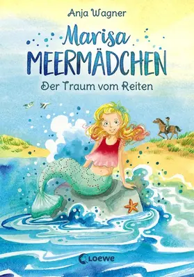 Wagner |  Marisa Meermädchen - Der Traum vom Reiten | eBook | Sack Fachmedien