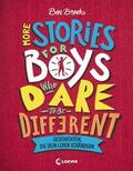 Brooks |  More Stories for Boys Who Dare to be Different - Geschichten, die dein Leben verändern | eBook | Sack Fachmedien