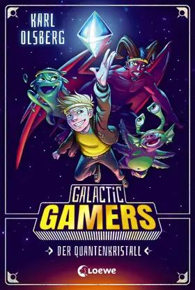 Olsberg |  Galactic Gamers (Band 1) - Der Quantenkristall | eBook | Sack Fachmedien