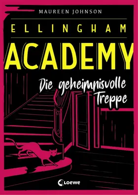 Johnson |  Ellingham Academy (Band 2) - Die geheimnisvolle Treppe | eBook | Sack Fachmedien