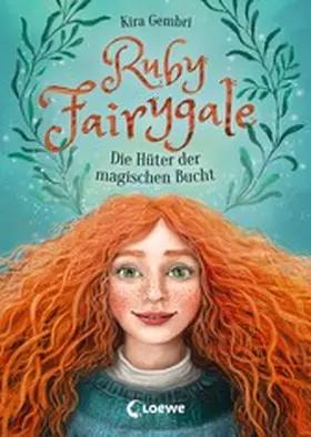 Gembri |  Ruby Fairygale (Band 2) - Die Hüter der magischen Bucht | eBook | Sack Fachmedien