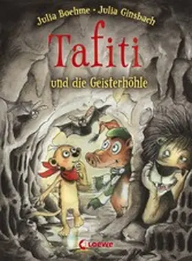 Boehme |  Tafiti und die Geisterhöhle (Band 15) | eBook | Sack Fachmedien
