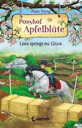 Young |  Ponyhof Apfelblüte (Band 16) - Lena springt ins Glück | eBook | Sack Fachmedien