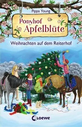 Young |  Ponyhof Apfelblüte - Weihnachten auf dem Reiterhof | eBook | Sack Fachmedien