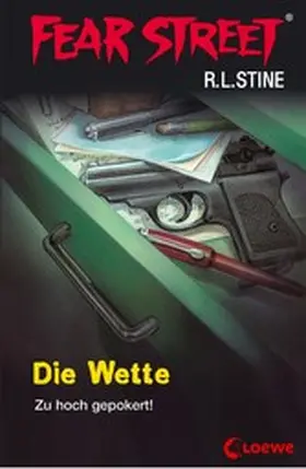 Stine |  Fear Street 56 - Die Wette | eBook | Sack Fachmedien