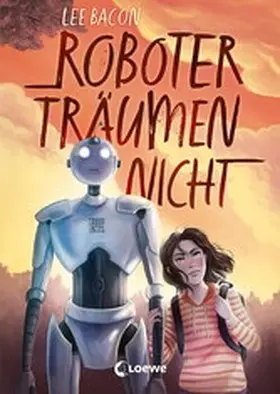 Bacon |  Roboter träumen nicht | eBook | Sack Fachmedien