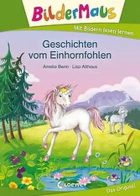 Benn |  Bildermaus - Geschichten vom Einhornfohlen | eBook | Sack Fachmedien