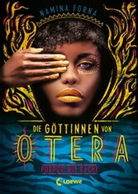 Forna |  Die Göttinnen von Otera (Band 2) - Purpur wie Rache | eBook | Sack Fachmedien