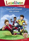 Taube / Loewe Erstlesebücher |  Leselöwen 1. Klasse - Das Fußballspiel des Jahres | eBook | Sack Fachmedien