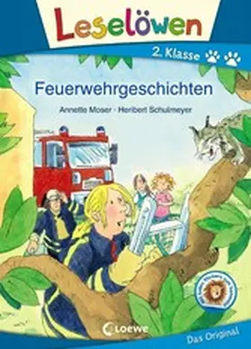 Moser |  Leselöwen 2. Klasse - Feuerwehrgeschichten | eBook | Sack Fachmedien