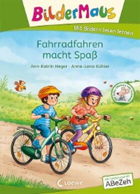 Heger / Loewe Erstlesebücher |  Bildermaus - Fahrradfahren macht Spaß | eBook | Sack Fachmedien