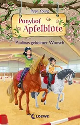 Young |  Ponyhof Apfelblüte (Band 20) - Paulinas geheimer Wunsch | eBook | Sack Fachmedien