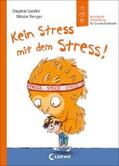 Geisler / Loewe Sachbuch / Emotionale Entwicklung Für Kinder |  Kein Stress mit dem Stress! (Starke Kinder, glückliche Eltern) | eBook | Sack Fachmedien
