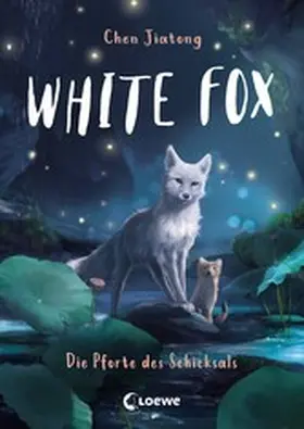 Chen |  White Fox (Band 4) - Die Pforte des Schicksals | eBook | Sack Fachmedien