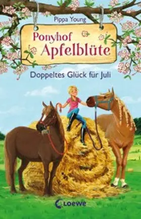 Young |  Ponyhof Apfelblüte (Band 21) - Doppeltes Glück für Juli | eBook | Sack Fachmedien
