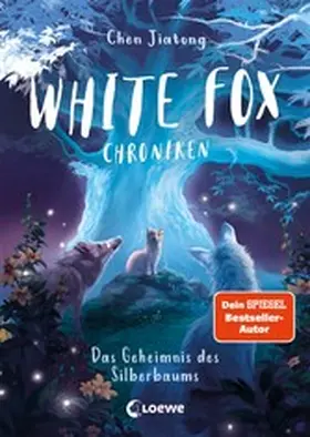 Chen |  White Fox Chroniken (Band 1) - Das Geheimnis des Silberbaums | eBook | Sack Fachmedien