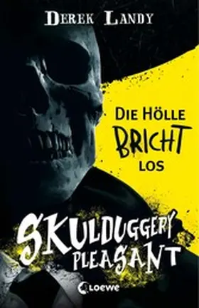 Landy |  Skulduggery Pleasant (Band 15 1/2) - Die Hölle bricht los | eBook | Sack Fachmedien
