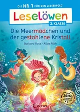 Rose | Leselöwen 2. Klasse -  Die Meermädchen und der gestohlene Kristall | E-Book | www.sack.de