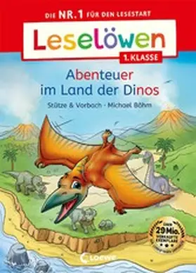  Leselöwen 1. Klasse - Abenteuer im Land der Dinos | eBook | Sack Fachmedien