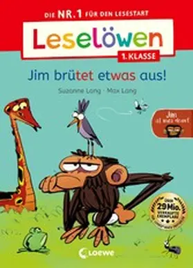 Lang |  Leselöwen 1. Klasse - Jim ist  mies drauf - Jim brütet etwas aus! | eBook | Sack Fachmedien