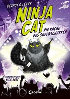 O'Leary |  Ninja Cat (Band 3) - Die Rache des Superschurken | eBook | Sack Fachmedien