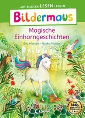 Hierteis |  Bildermaus - Magische Einhorngeschichten | eBook | Sack Fachmedien