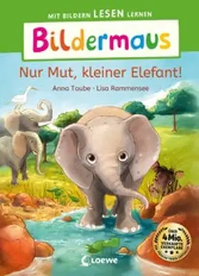 Taube |  Bildermaus - Nur Mut, kleiner Elefant! | eBook | Sack Fachmedien