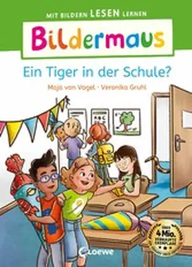 Vogel |  Bildermaus - Ein Tiger in der Schule? | eBook | Sack Fachmedien