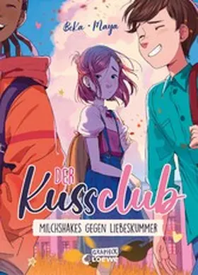 BeKa |  Der Kuss Club (Band 2) - Milchshakes gegen Liebeskummer | eBook | Sack Fachmedien