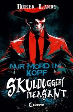 Landy |  Skulduggery Pleasant (Band 16) - Nur Mord im Kopf | eBook | Sack Fachmedien